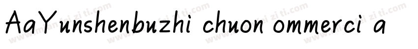 AaYunshenbuzhi chuon ommerci allse字体转换